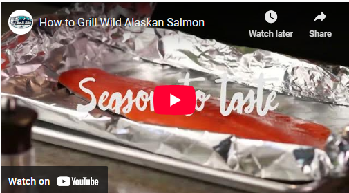 How to Grill Wild Alaska Salmon